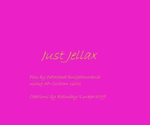 Just Jellax by Detatched and..