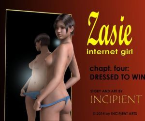 Zasie Internet Girl Ch. 4:..