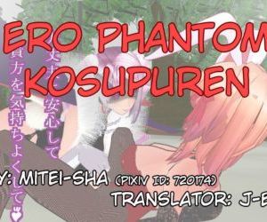 Ero Phantom Kosupuren - part 3