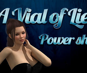 - A Vial Of Lies 4: Power..