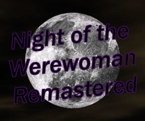 Night of the Werewoman..