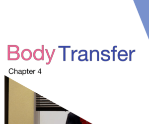 Body Transfer Vol.1 Ch.4