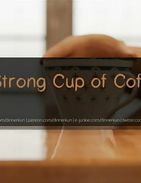 Jantar kun – um forte copa de Café