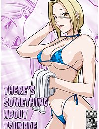 There's Something About Tsunade- Melkormancin